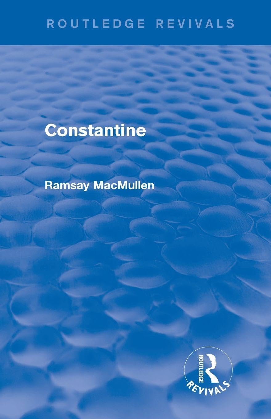 Constantine (Routledge Revivals)