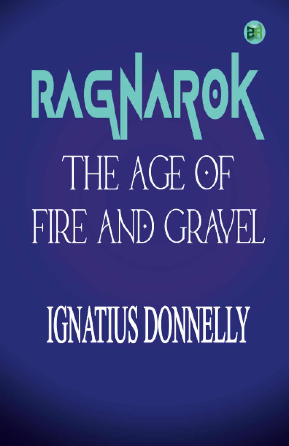 Ragnarok: The Age Of Fire And Gravel