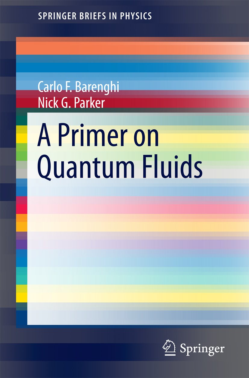 A Primer on Quantum Fluids (SpringerBriefs in Physics)