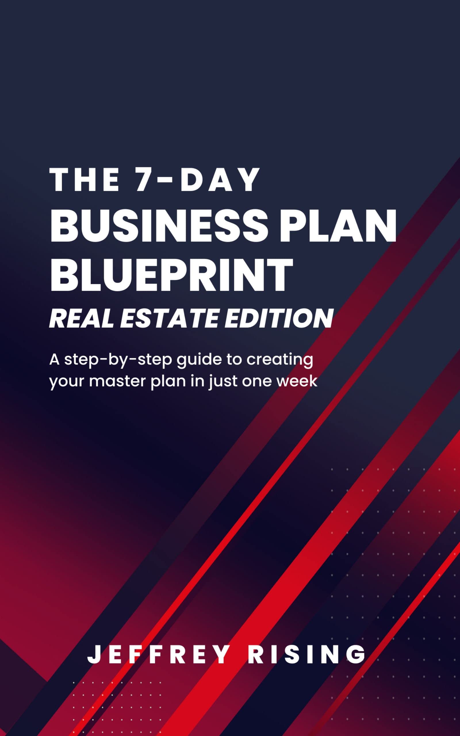 Buy The 7Day Business Plan Blueprint Real Estate Edition A stepby