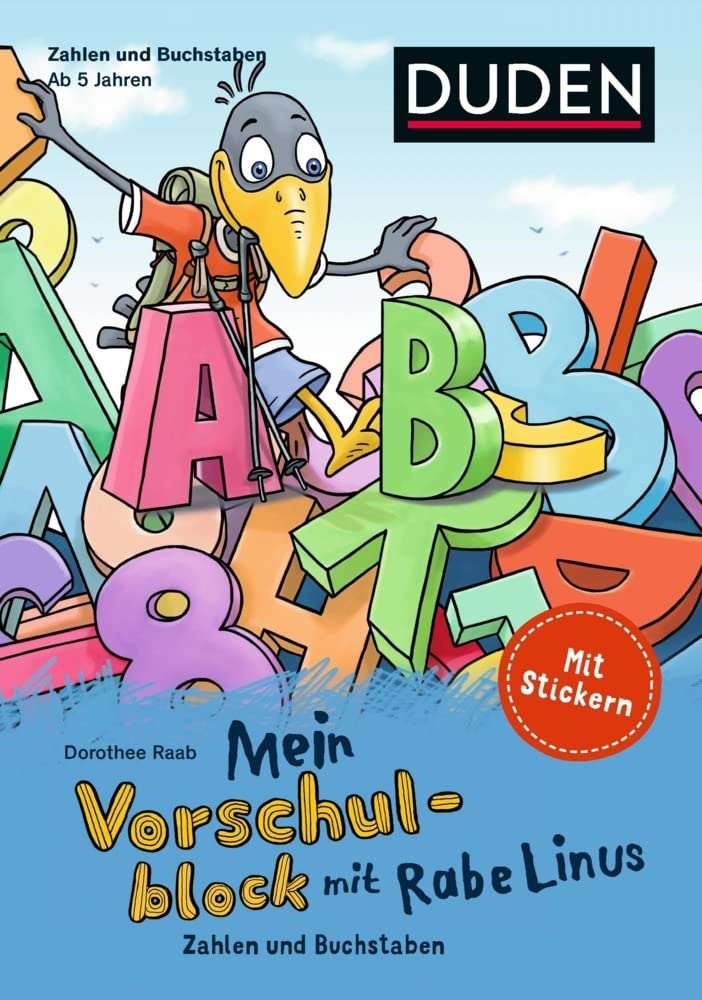 Mein Vorschulblock mit Rabe Linus (3): Zahlen und Buchstaben: Mit Stickern