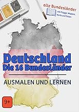 Deutschland - Die 16 Bundesländer - Malend lernen: ausmalen und lernen (German Edition)