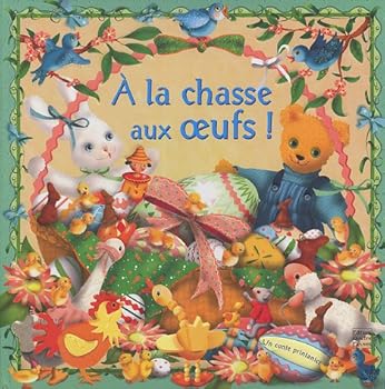 Album A la chasse aux oeufs ! Book