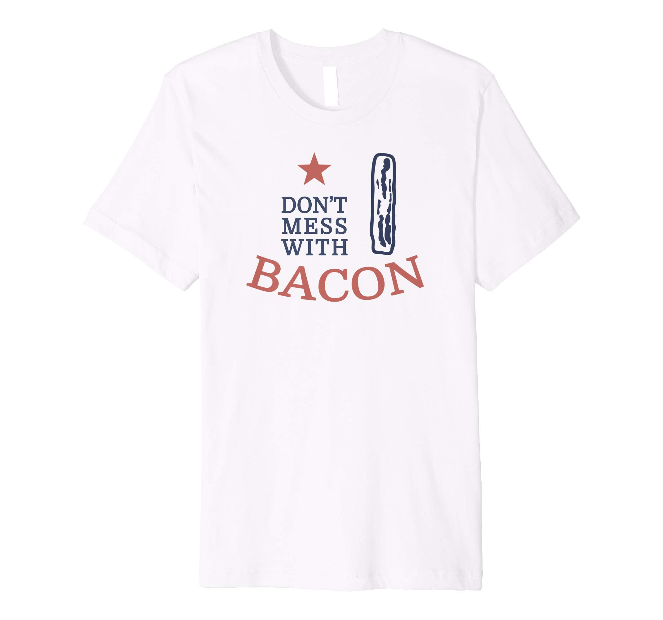 Bacon Addicts Dont Mess with my Bacon Funny Premium T-Shirt