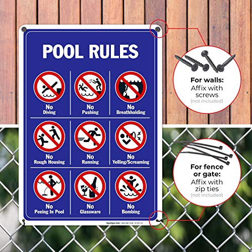 Pool Rules, No Diving No Pushing No Running No Peeing in Pool 10x14 Inches, Rust Free .040 Aluminum, Fade Resistant, Made in USA - Thumbnail 4