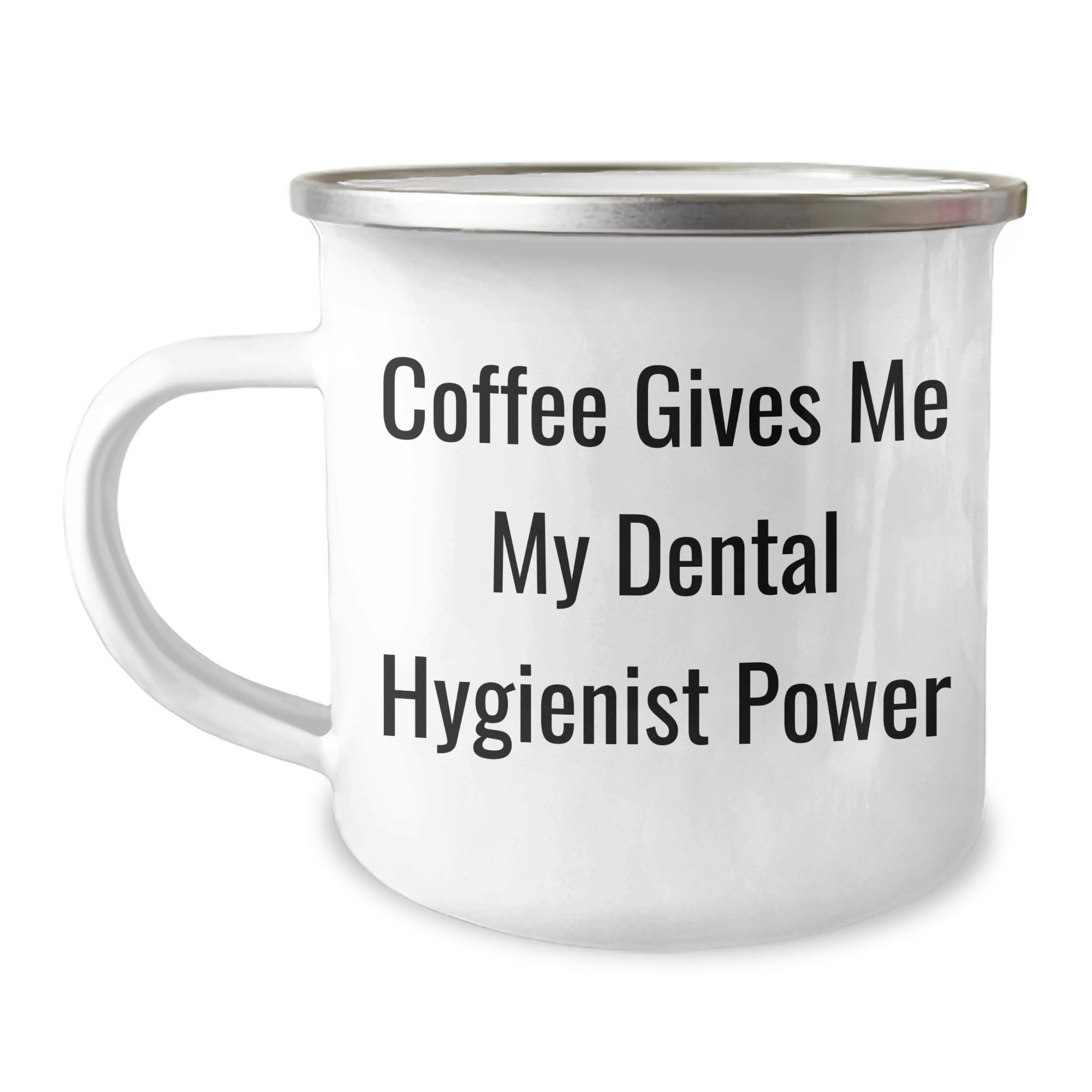 Dental Hygienist Power in Every Sip, Birthday Unique Gifts from Friends for Her, Funny Coffee Mug, 'Coffee Gives Me My Dental Hygienist Power'