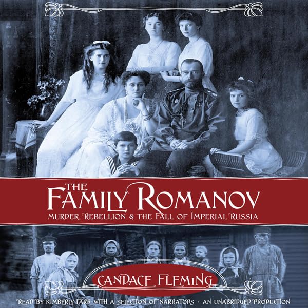 Cover art for The Family Romanov: Murder, Rebellion, and the Fall of Imperial Russia