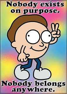 Ata-Boy Rick and Morty Magnet Nobody Exists on Purpose 2.5" x 3.5" Magnet for Refrigerators, Whiteboards & Locker Decorations