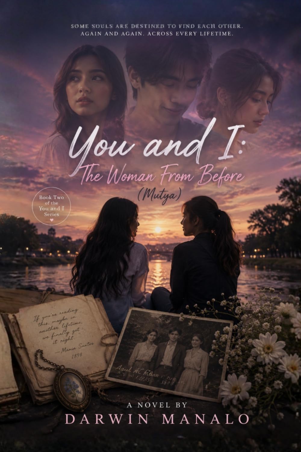 YOU AND I: THE WOMAN FROM BEFORE (MUTYA) (You and I Series)