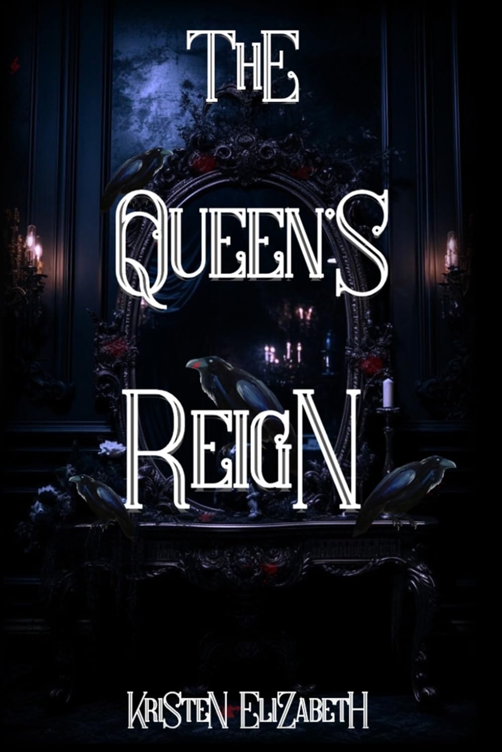 The Queen's Reign (The Queen's Saga)