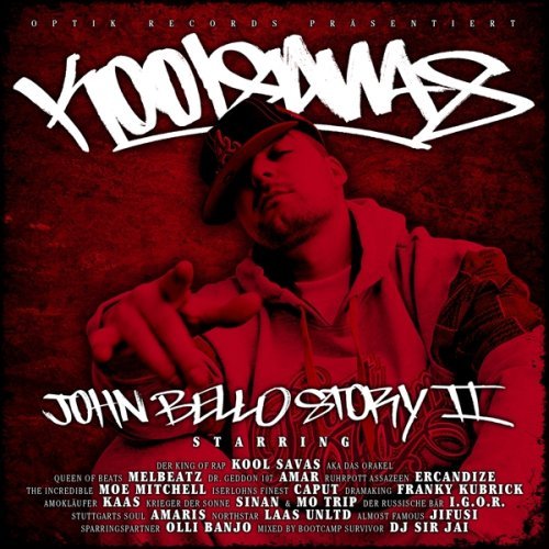Die John Bello Story 2 by Kool Savas