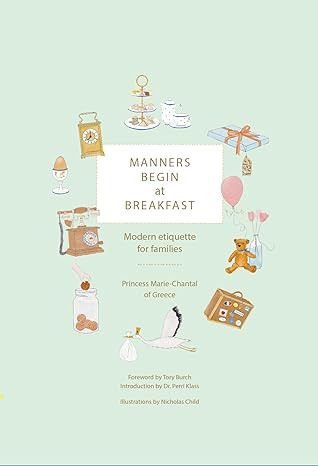 Manners Begin at Breakfast: Mode Etiquette for Families Revised and Updated Edition-Wow! eBook