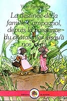 Destin?e de la famille Campagnol 2732033413 Book Cover