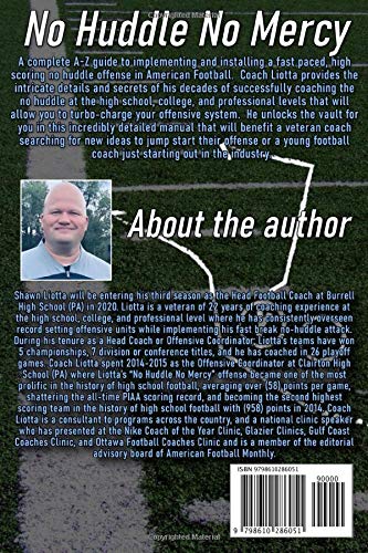 No Huddle No Mercy: A Complete Guide To Installing The No Huddle Offense