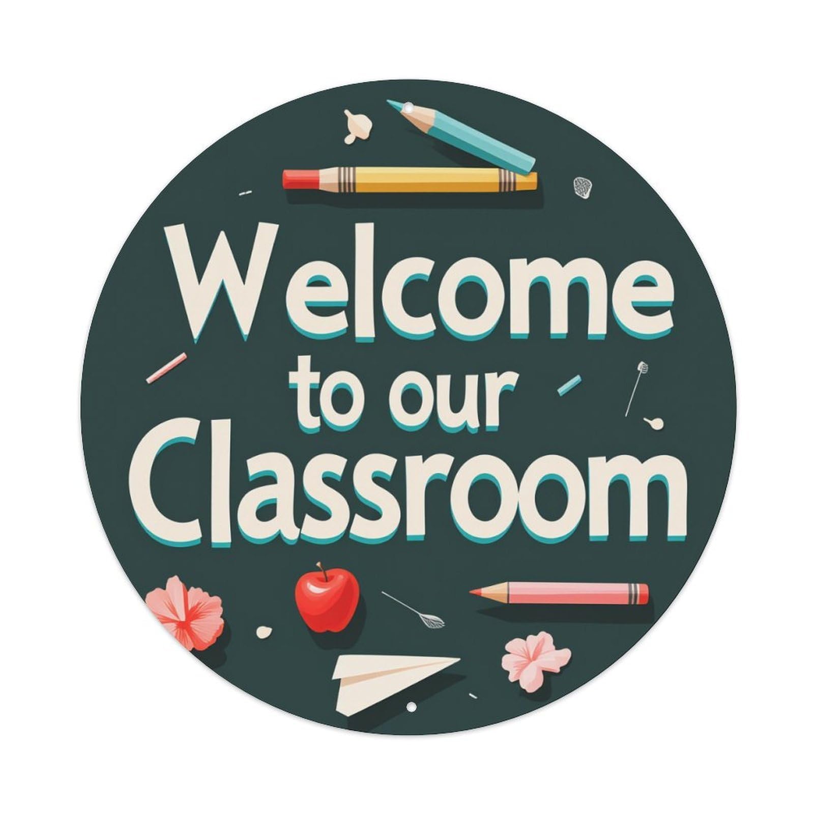 Welcome To Our Classroom Round Tin Sign Retro Metal Sign for Cafe Bar Pub Home Game Room Gym Club Wall Decoration Vintage Metal Poster 8x8 Inch