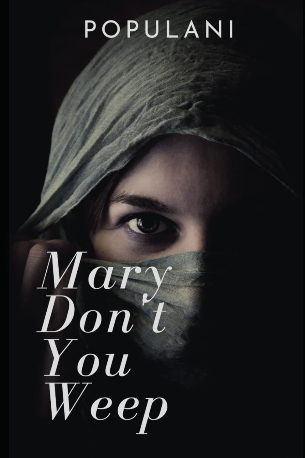 Mary, Don't You Weep