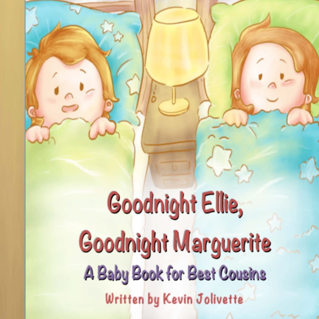 Goodnight Ellie, Goodnight Marguerite: A Baby Book for Best Cousins