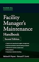 Facility Manager's Maintenance Handbook