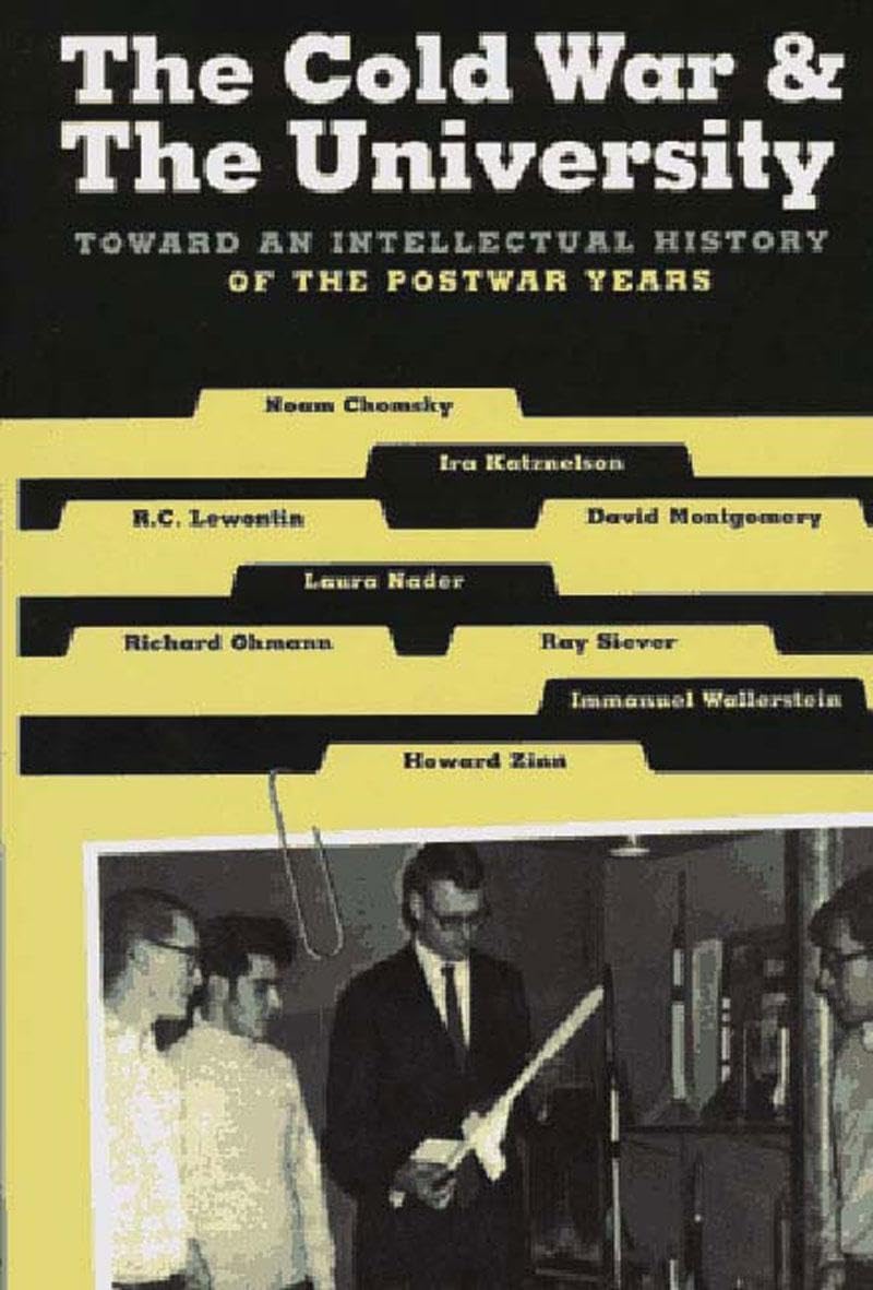 Buy The Cold War & the University: Toward an Intellectual History of the Postwar Years — BookShops.in