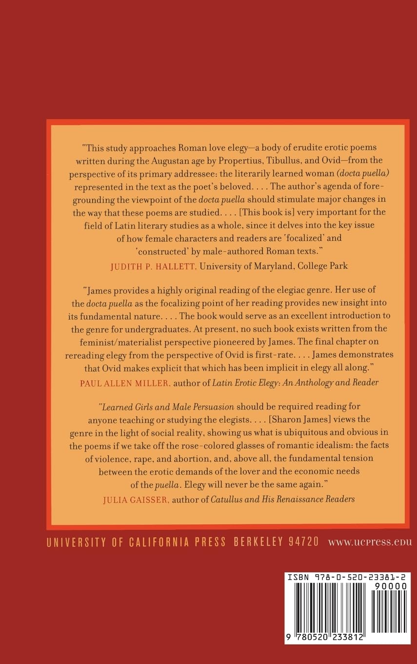 Learned Girls and Male Persuasion: Gender and Reading in Roman Love Elegy (Joan Palevsky Imprint in Classical Literature) - Image 2