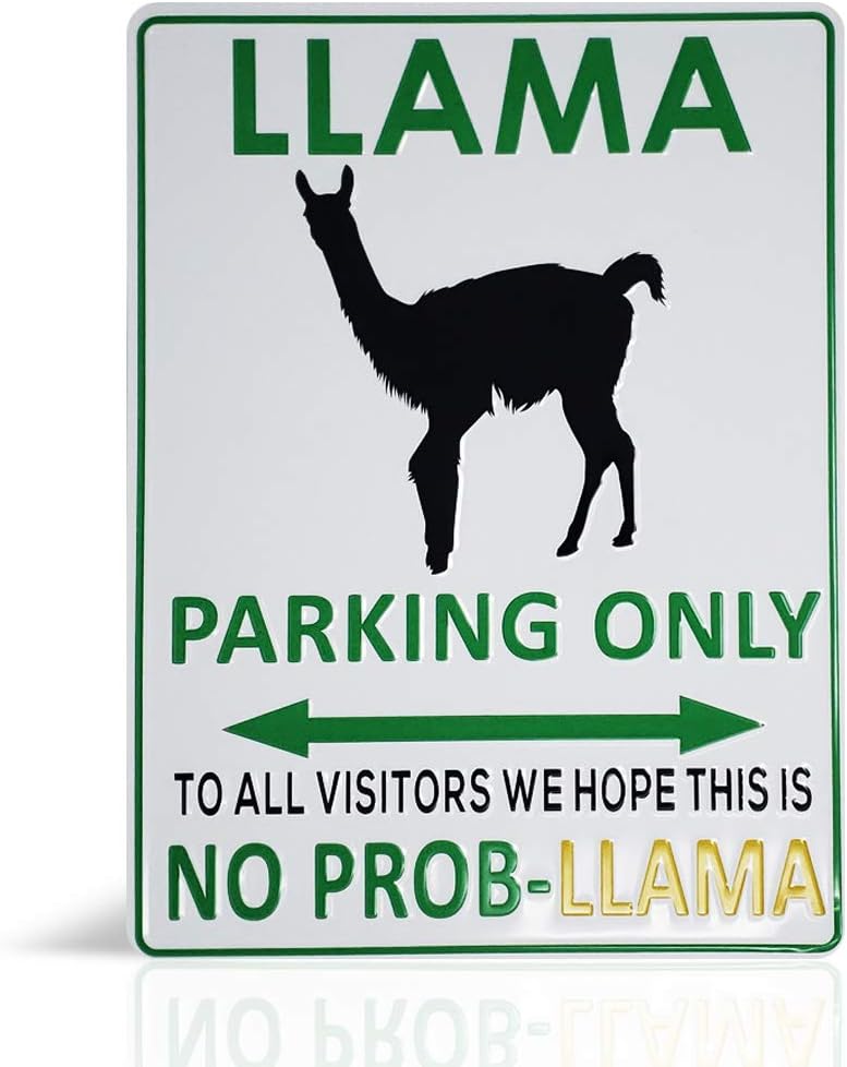 Llama sign - Llama Decor and Stuff, Funny No Prob Llama Parking Only Sign Bedroom Wall Decorations