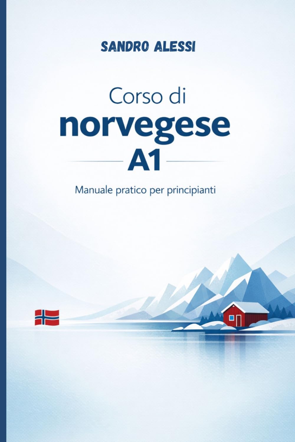 Corso di norvegese A1: Manuale pratico per principianti