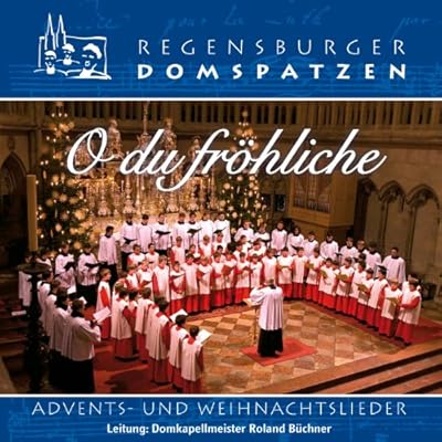 O du fr&ouml;hliche - Adventslieder und Weihnachtslieder