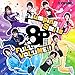 「8P channel 2」オープニングテーマ「Jumping Smile」&エンディングテーマ「FULL VOLUME!!」