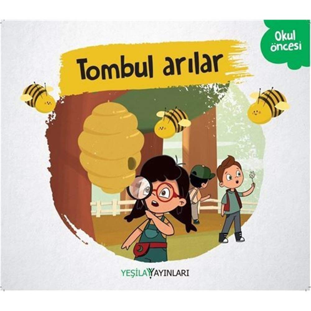 Tombul Arılar