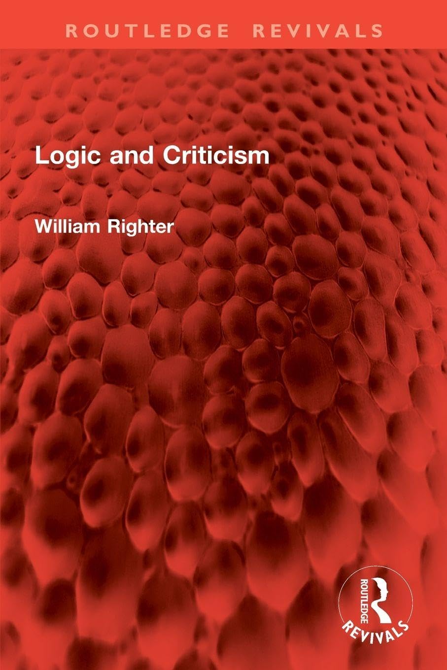 Logic and Criticism (Routledge Revivals)