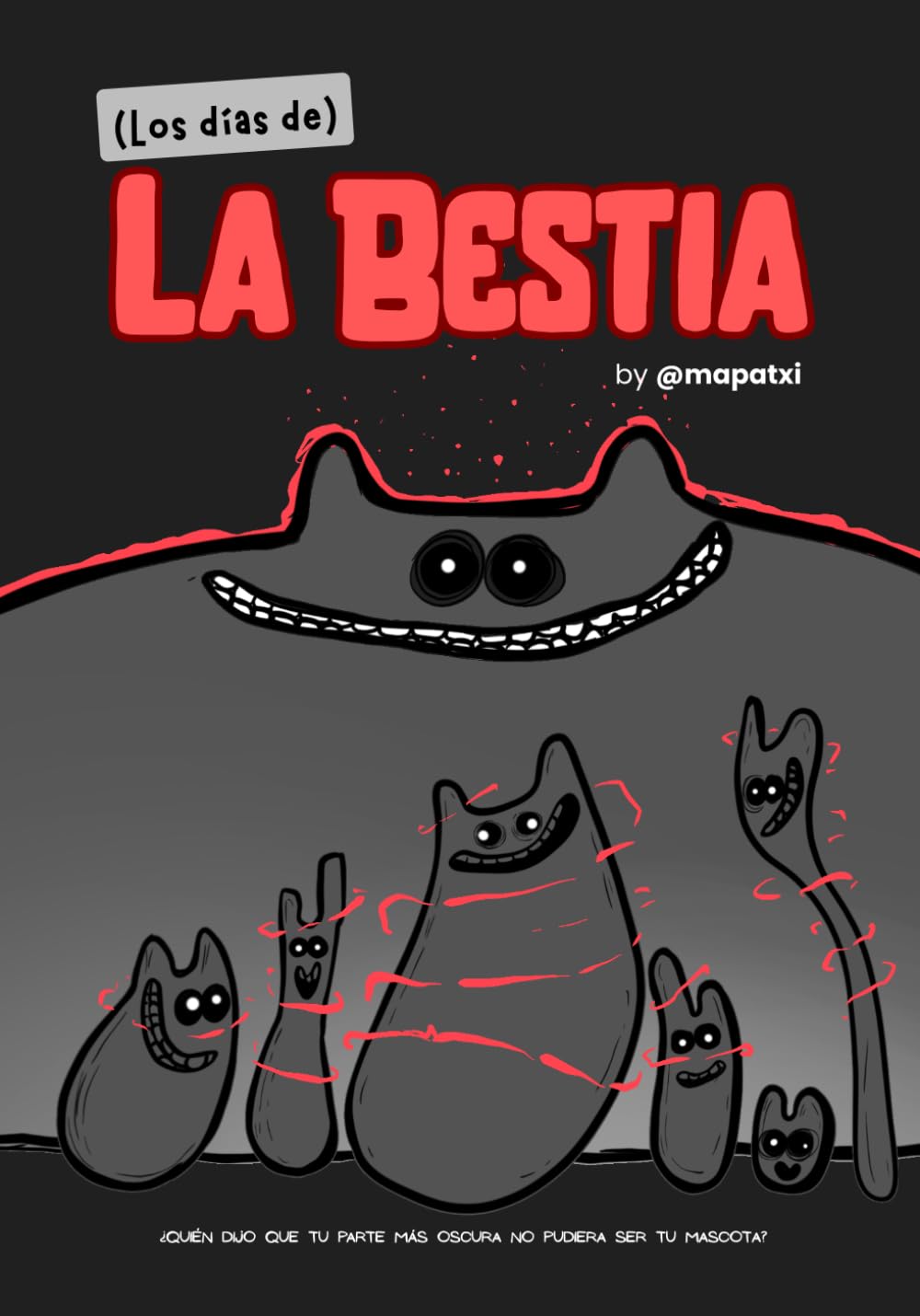 (Los días de) La Bestia