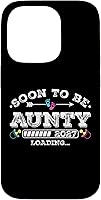 Vista 17 de Soon to Be Aunty 2027 Loading for Pregnancy Announcement Case for iPhone 17