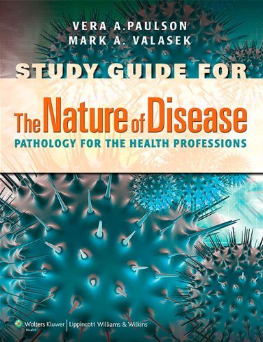 Study Guide For The Nature of Disease (Point (Lippincott Williams & Wilkins))