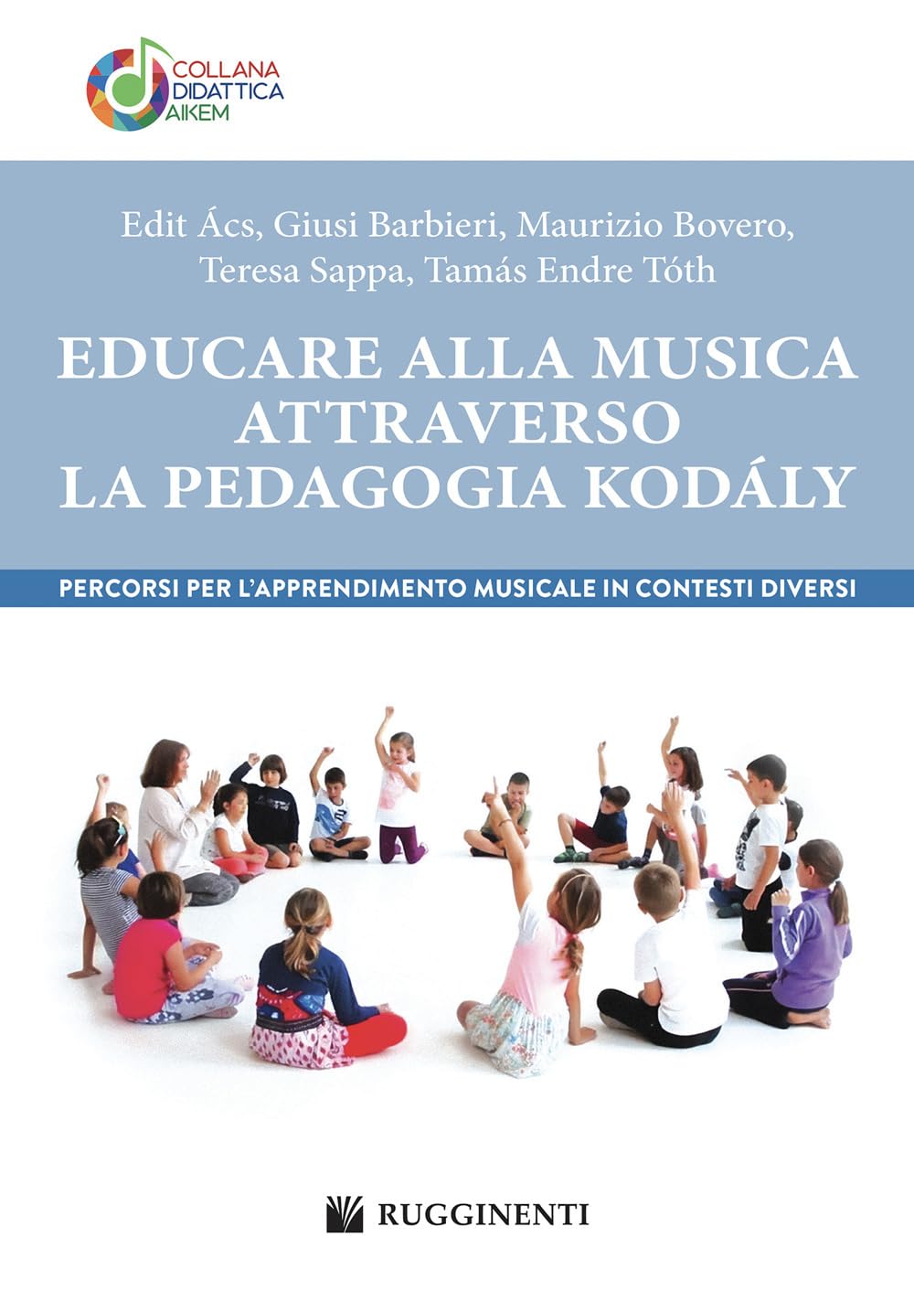 Pédagogie Kodály guide pratique pour maîtriser l'apprentissage musical