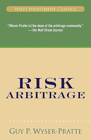Risk Arbitrage: 41 (Wiley Investment Classics) book cover