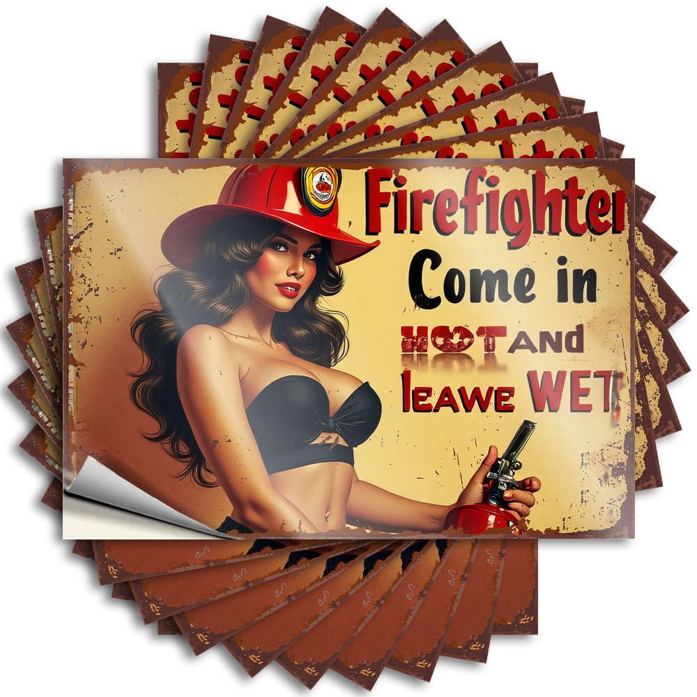 Decals - Metal Cover Firefighter Come in Hot and Leave Wet for Tiki Tiki Decorations(8X12CM)