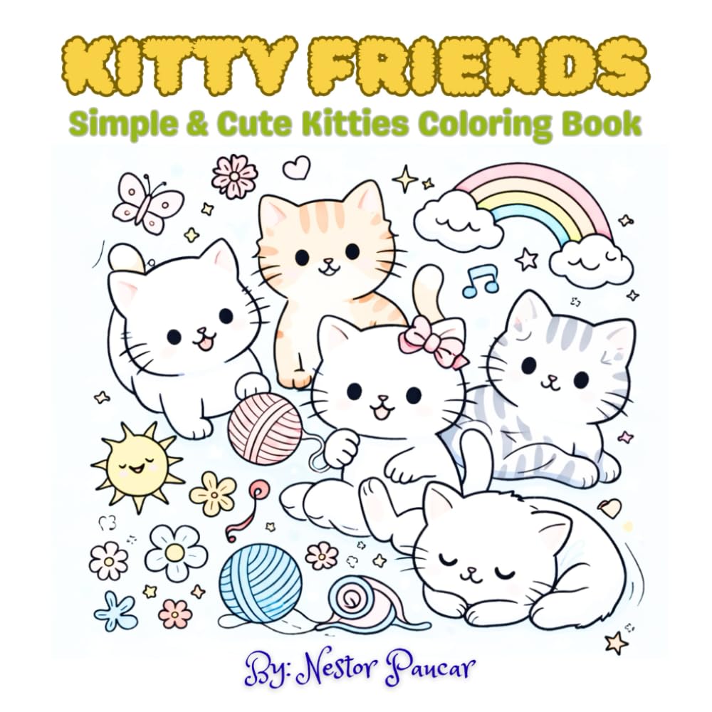 Kitty Friends: Simple & Cute Kitties Coloring Book