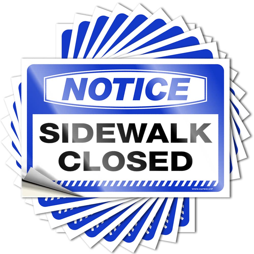Playroom Decor Funny Sticker - New Outside Hat Notice Sidewalk Closed(6X9CM)