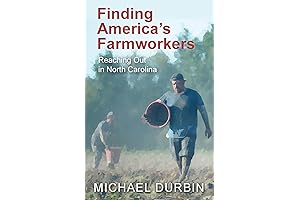 Finding America&#x27;s Farmworkers: North Carolina Edition