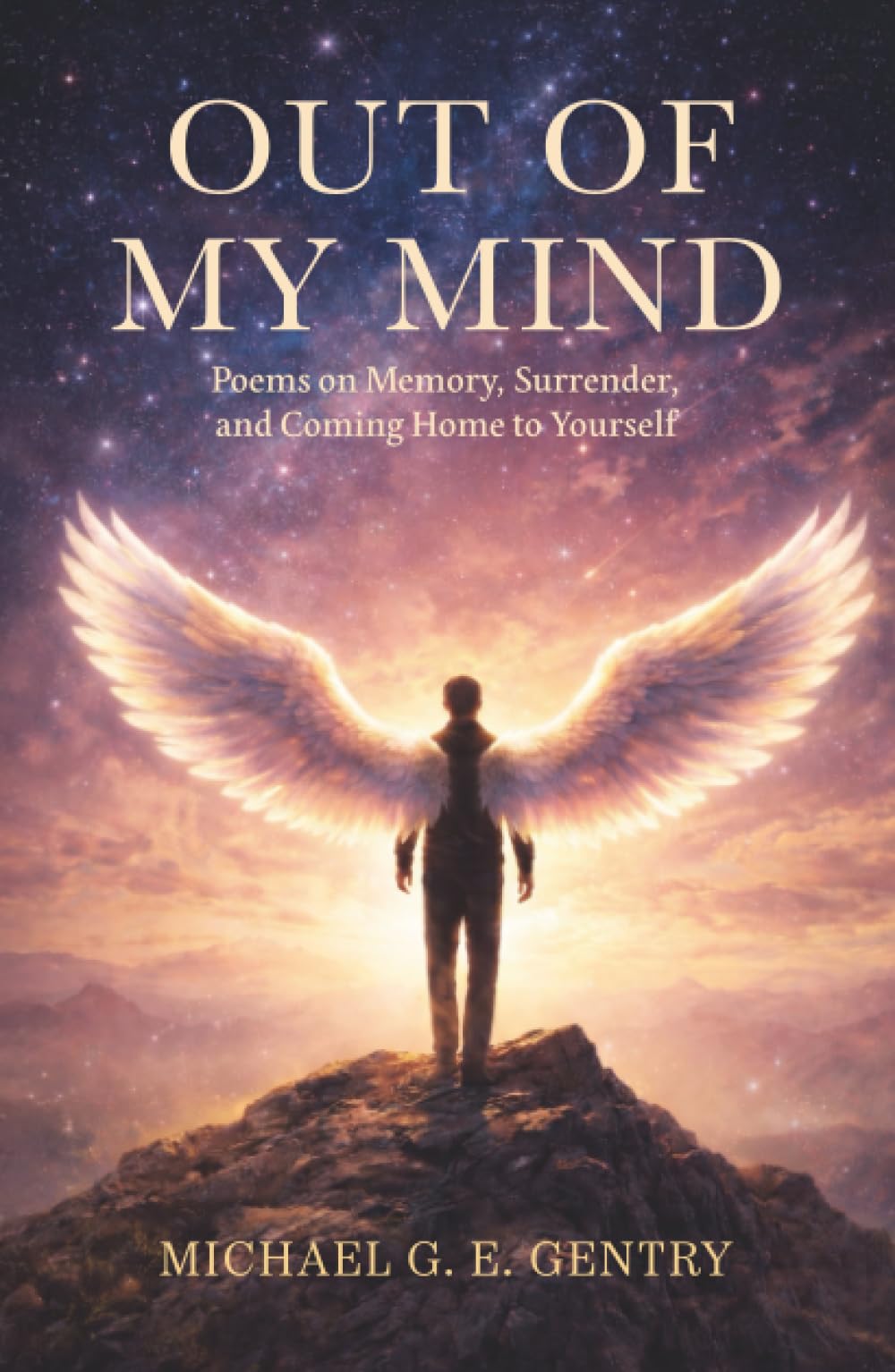 Out of my Mind: Poems on Memory, Surrender, and Coming Home to Yourself