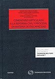 reformadores de atenas  Comentario Articulado A La Reforma Civil Y Procesal En Materia De Discapacidad (Estudios y Comentarios de Legislación)