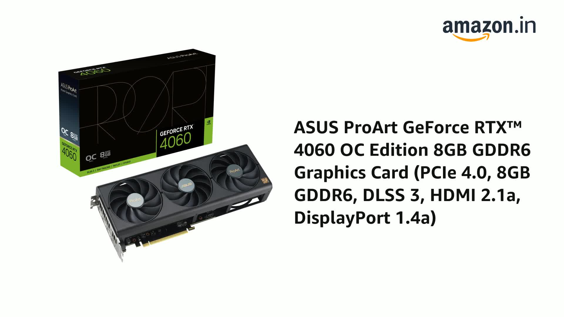 Amazon.in: Buy ASUS ProArt GeForce RTX™ 4060 OC Edition 8GB GDDR6
