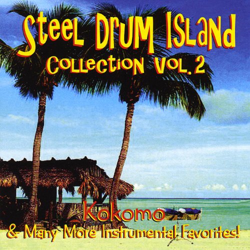 Amazon.co.jp Steel Drum Island Collection Kokomo & More On Steel