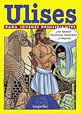  Ulises: Para Jovenes Principiantes