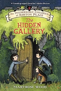 Paperback The Incorrigible Children of Ashton Place: Book II: The Hidden Gallery Book