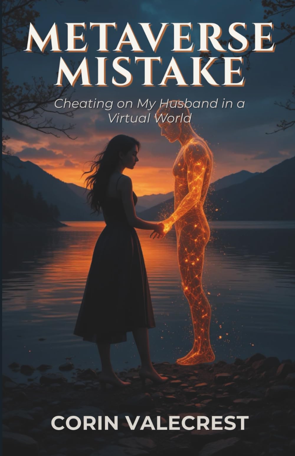 Metaverse Mistakes: Cheating on My Husband in a Virtual World
