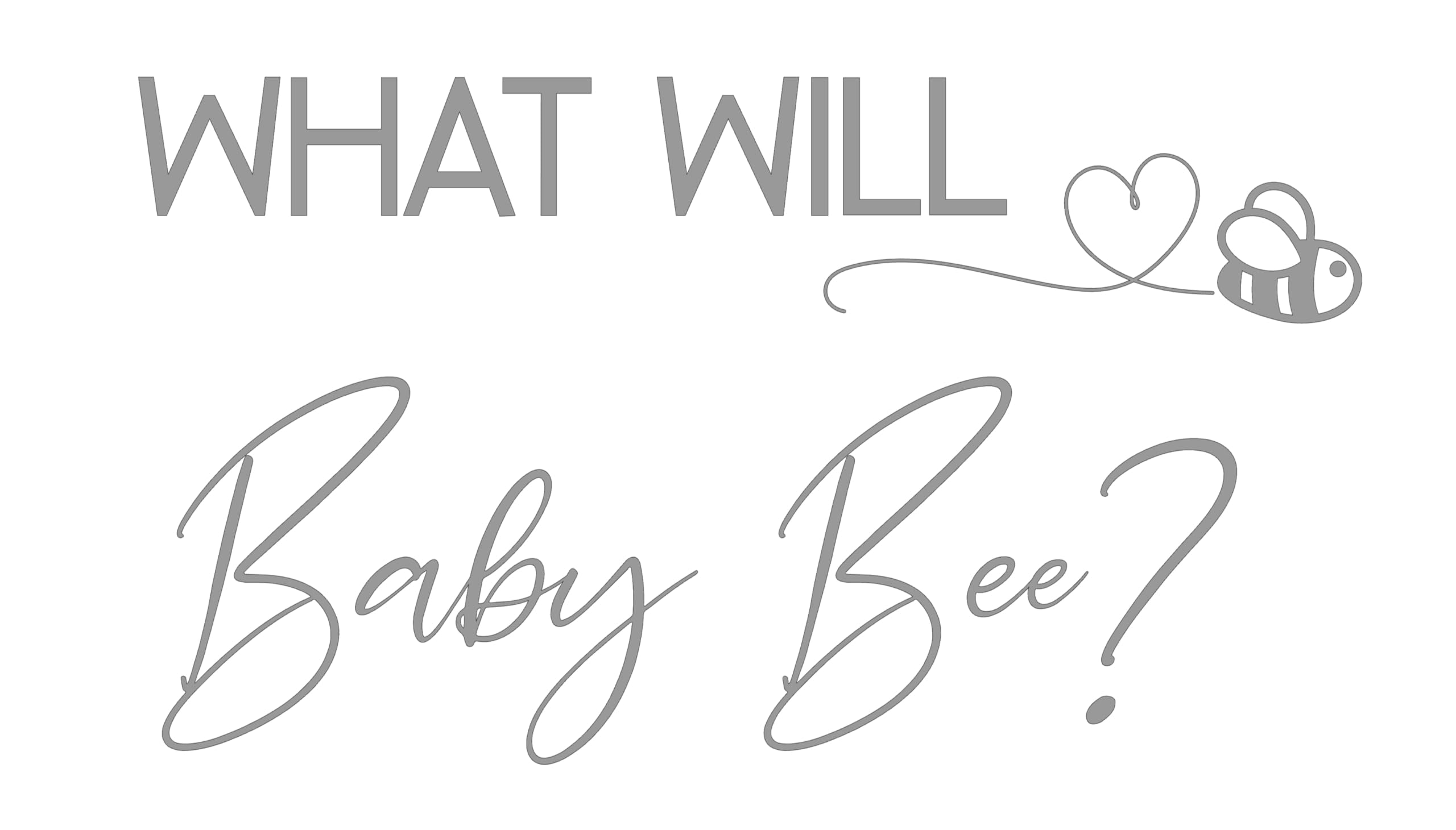 What Will Baby Bee? Large Vinyl Decal - Perfect for Gender Reveal Parties (Silver)