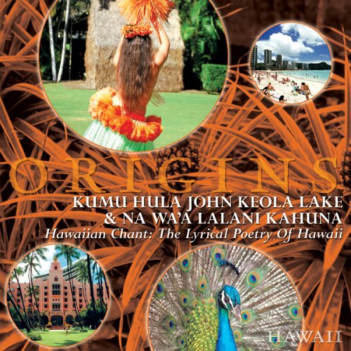 Hawaiian Chant The Lyrical Poetry of Hawaii