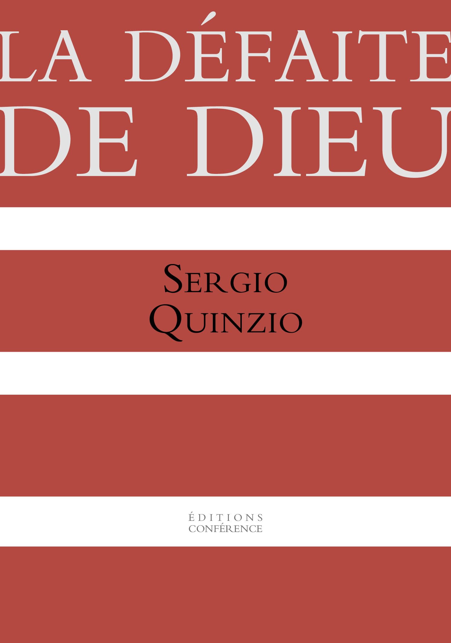 La défaite de Dieu