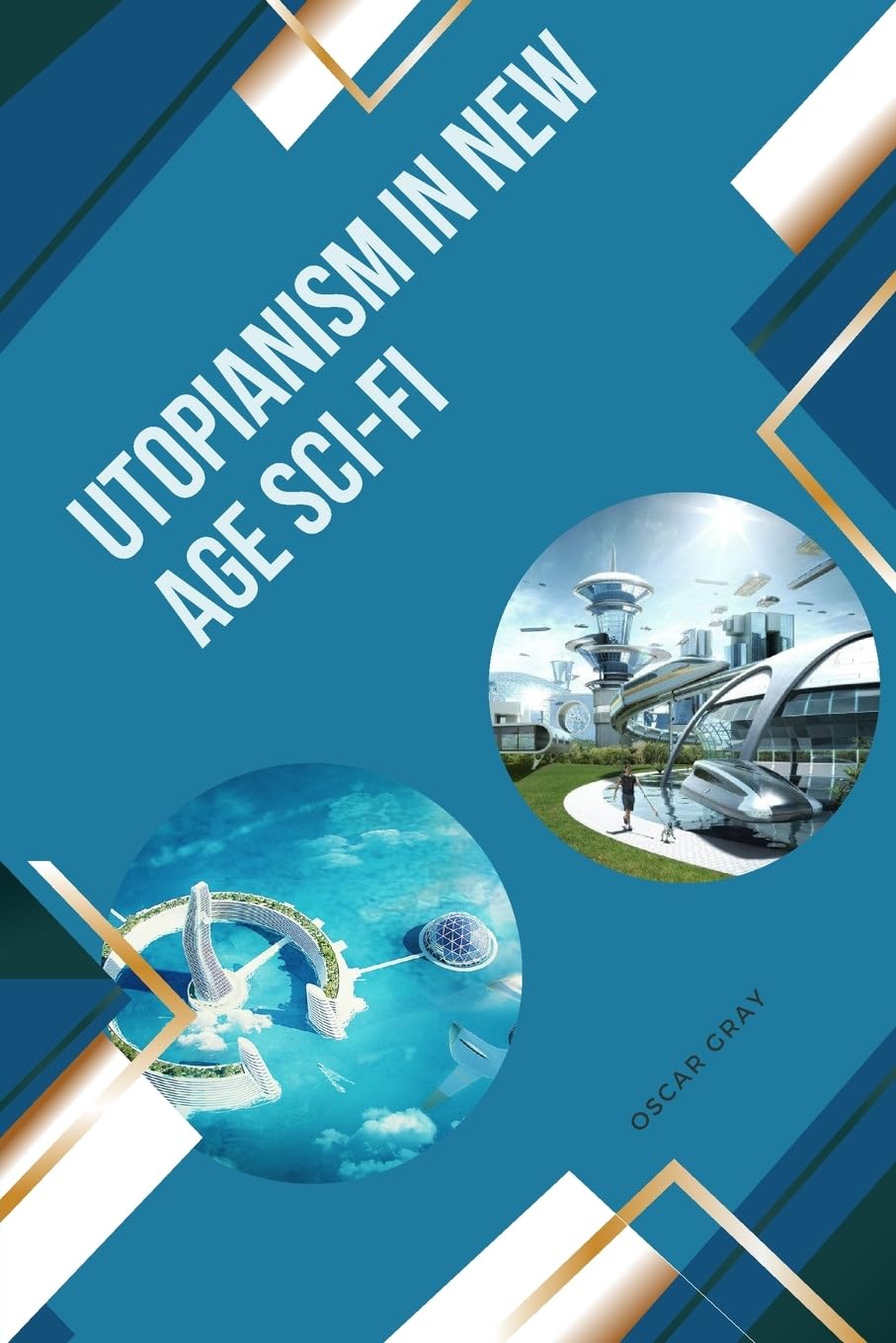 Utopianism in New Age Sci-Fi livre de poche d'analyse littéraire de science-fiction